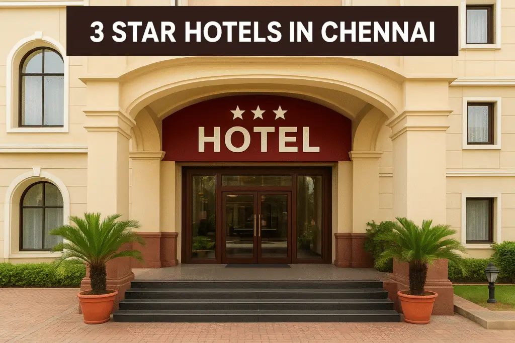3 star hotels in chennai
