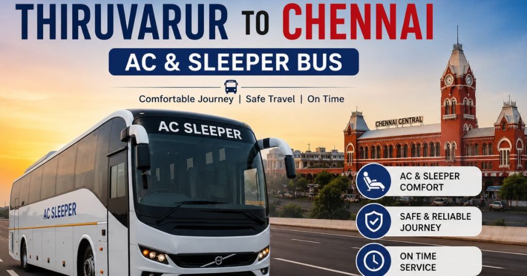 Thiruvarur to chennai bus